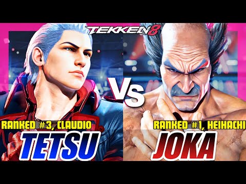 Tekken 8 | Tetsu (Claudio) vs Joka (Heihachi) | High Level Ranked Match Replay