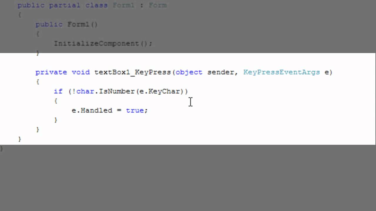 Restricting TextBox input to numbers only in C#