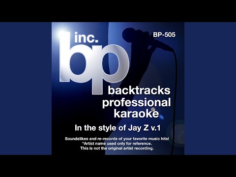 Izzo (H.O.V.A.) (Instrumental Track Without Background Vocal) (Karaoke in the style of Jay Z)