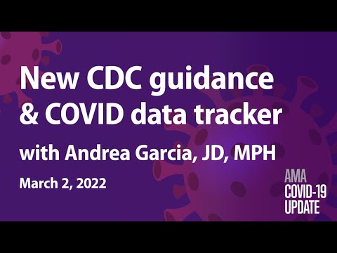 New CDC guidelines and tracking COVID-19 risk in your area with Andrea Garcia, JD, MPH