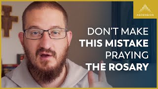 How to Pray a Better Rosary
