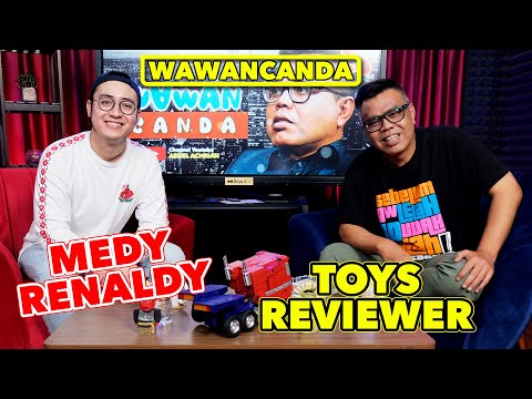 WAWANCANDA MEDY RENALDY  -  TOYS REVIEWER