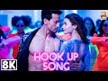 Hook Up Song 8K Video Student Of The Year 2 Tiger Shroff Alia Bhatt Vishal Sheikhar Neha K