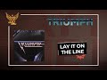Triumph Lay It On The Line Official Audio From The Album CLASSICS