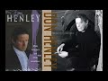 Don Henley-The Heart Of The Matter(Extended Version)from the album "The End of the Innocence" (1989)