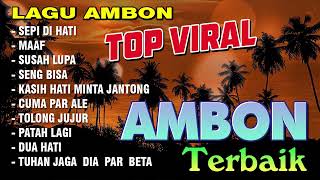 Download lagu LAGU AMBON TOP VIRAL - AMBON TERBAIK (Audio Full Album) mp3 Download lagu LAGU AMBON TOP VIRAL - AMBON TERBAIK (Audio Full Album) mp3