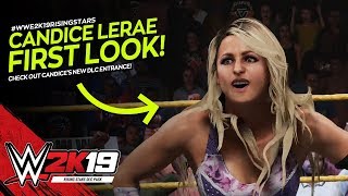WWE 2K19: Candice LeRae Entrance (Rising Stars DLC)