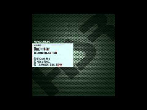 BrettHit: Techno Injection