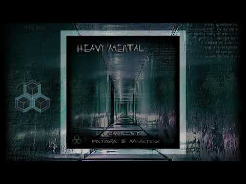 VA - Heavy Mental (Compiled By Patara & Myrtox / Full Album Mix) [Parasomnia Music]
