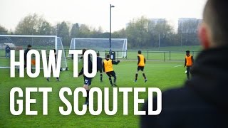 How To Get Scouted