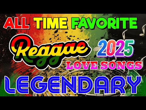 Top 100 Reggae Love Songs 80's 90's🔥Most Requested Reggae Love Songs All Time🔥Best Reggae Mix 2025