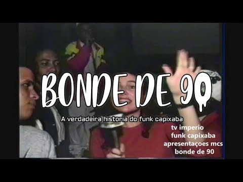 Bonde de 90 - chamada do documentario do funk capixaba - mes 08