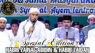 Download lagu KOLABORASI SEMPURNA HABIB ZAINAL ABIDIN & HABIB ZAIDAN mp3