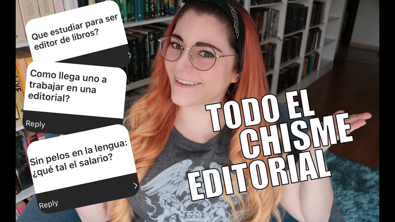 LO QUE SIEMPRE ME PREGUNTARON SOBRE EL MUNDO EDITORIAL Y MI TRABAJO | Crónicas de una Merodeadora