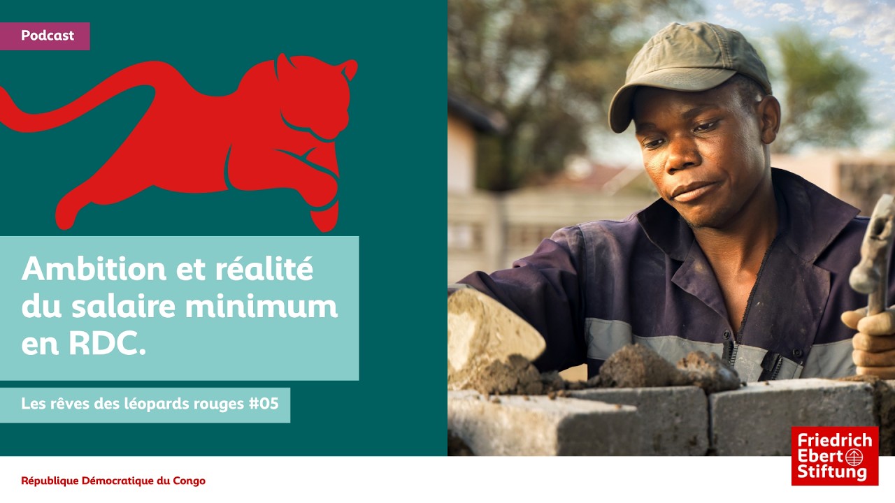 Entre ambition et réalité. Perspectives pour un salaire minimum équitable en RDC