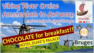 Viking River Cruise Video #11 - Amsterdam to Antwerp 10/3/2023 - Bruges Tour / Hotel Duke's Palace