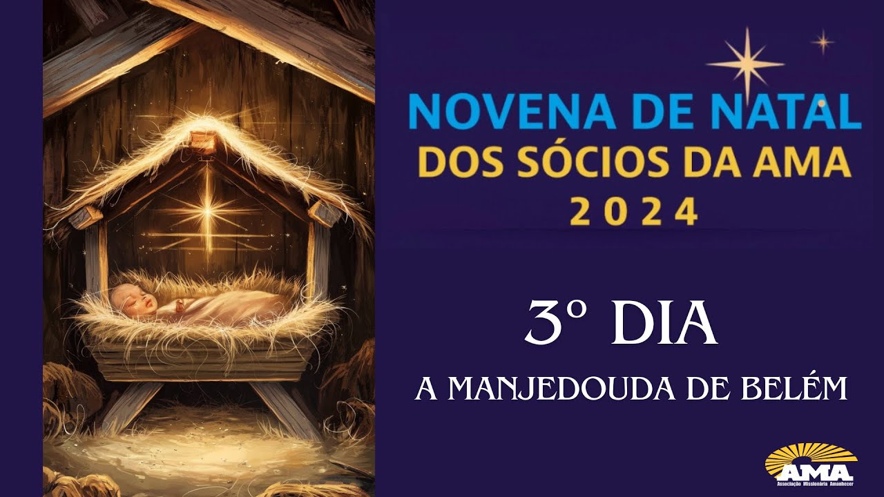 Novena de Natal 2024 - 3º Dia - A Manjedoura de Belém