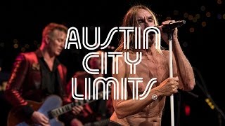 Iggy Pop on Austin City Limits &quot;Funtime&quot;