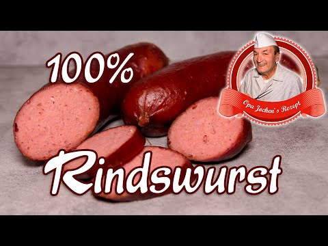 Rindswurst selber machen - 100% Rindfleisch - Opa Jochen‘s Rezept