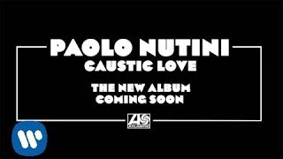 Paolo Nutini - Caustic Love [Album Trailer]