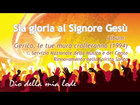 RnS - Sia gloria al Signore Gesù