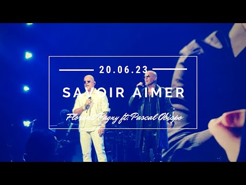 Florent Pagny ft. Pascal Obispo - Savoir aimer l 20/06/2023 La Seine Musicale