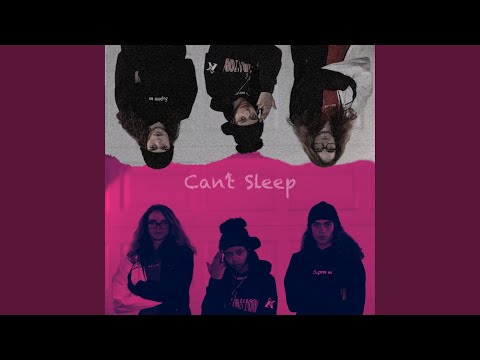 Can't Sleep (feat. Kizzy & Depreston)