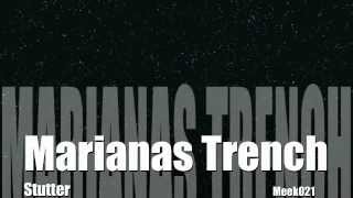 Marianas Trench - Stutter Lyrics On Screen &amp; Description