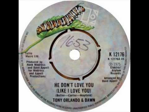 Tony Orlando & Dawn   He Don't Love You Like I Love You