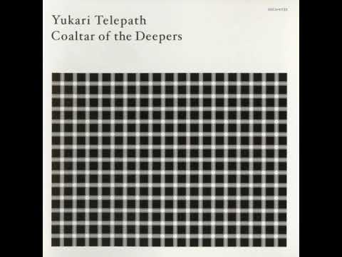 Coaltar of the Deepers - Yukari Tempest [2007] [HQ]