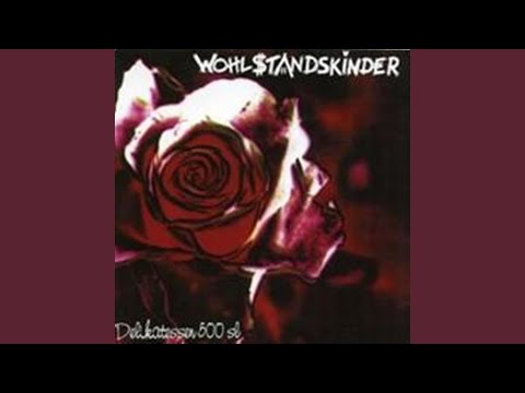 Sonntagslied - The Wohlstandskinder
