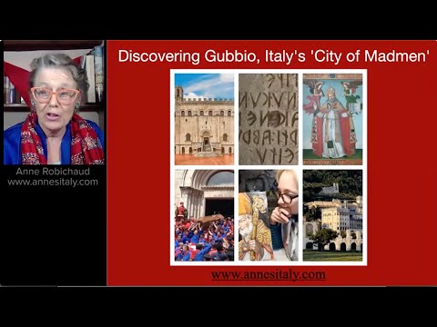 Discovering Gubbio, Italy's 'City of Madmen'