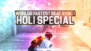 HOLI Special : Worlds Fastest Beat Sync Montage Ev
