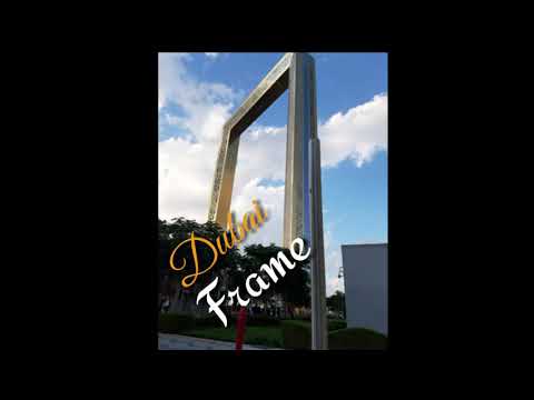 Dubai Frame