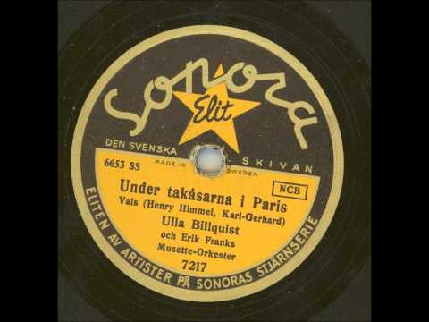 Ulla Billquist och Erik Franks Musette-Orkester - Under takåsarna i Paris