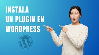 Cómo instalar un plugin en wordpress