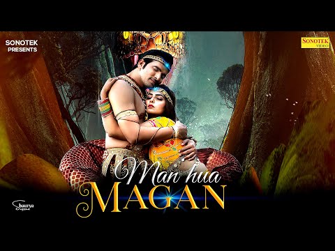 Man Hua Magan ( Official Song ) Kunal Singh Rajput, Ravina Bisnoi, Victor John | Haryanvi Song