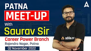 Patna Meet-up with Saurav Sir Career Power Branch Rajender Nagar Patna