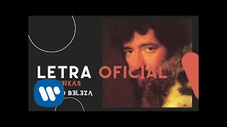 Raul Seixas - Maluco Beleza (Letra Oficial)