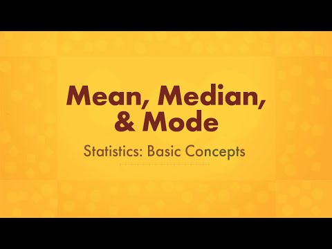 Mean, Median, and Mode