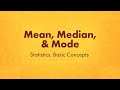 Mean, Median, and Mode