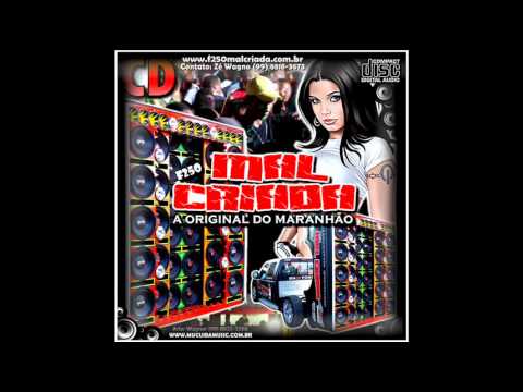 CD F-250 Malcriada Vol.5 |Prévia Completa|