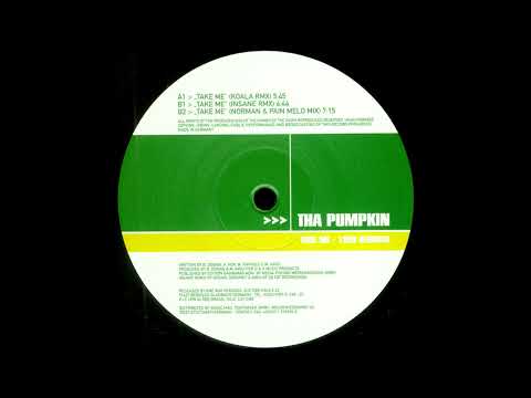 Tha Pumpkin - Take Me (Norman & Pain Melo Mix)