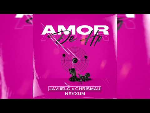 Amor De Hp (Audio Oficial) - Javiielo 👼🏻 Ft. Chris Mau 👻