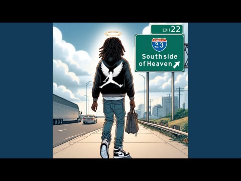 Southside of Heaven Freestyle