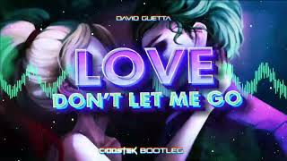 David Guetta - Love Don&#39;t Let Me Go (CIOOSTEK BOOTLEG)