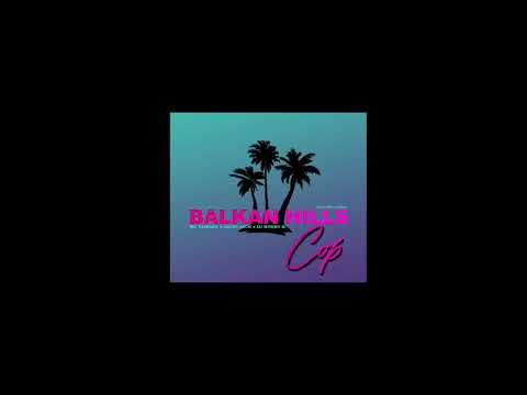 BALKAN HILLS - MC YANKOO x Jacky Jack x DJ Bobby B.