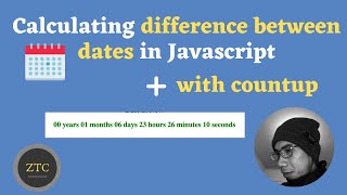 Download the video "Calculating difference between dates (years, months, hours, minutes, secs) and countup in Javascript"