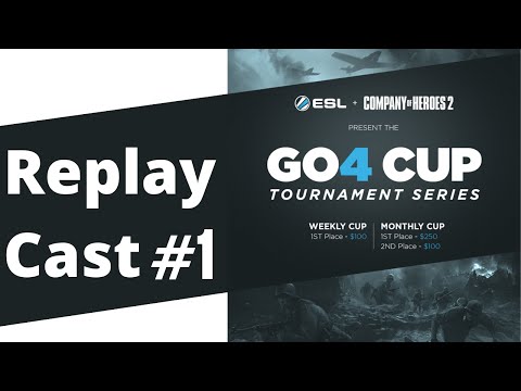 Go4CoH2 Cup Replay Cast #1: Jesulin vs. Barton