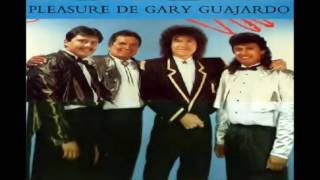 GARY GUAJARDO &amp; PLESUARE ☆♪♪ ERES MIA☆♪♪